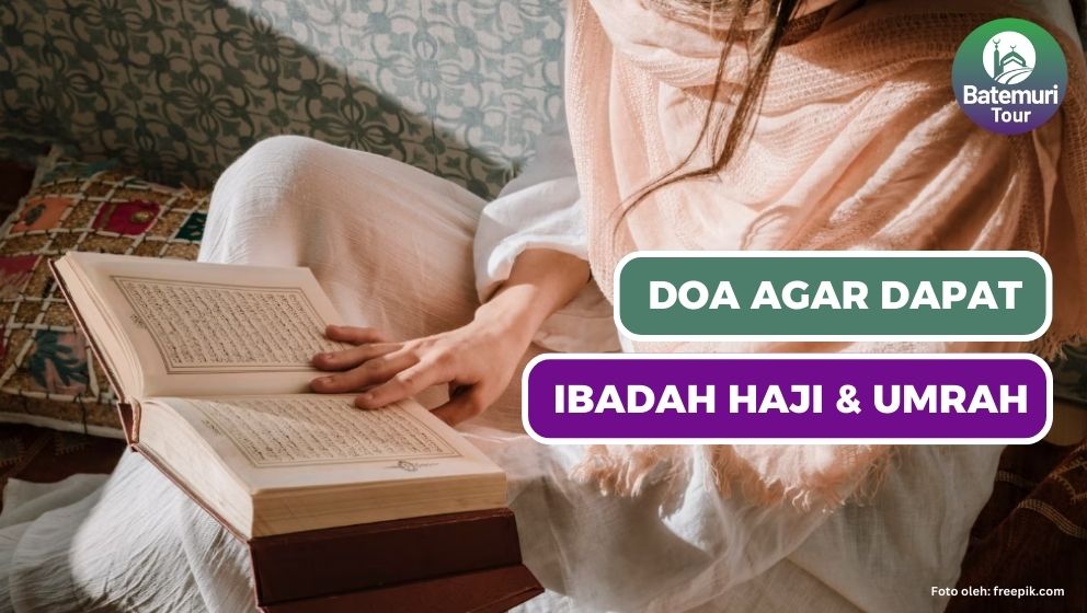 Doa Agar Bisa Segera Berangkat Haji, Yuk Amalkan !!